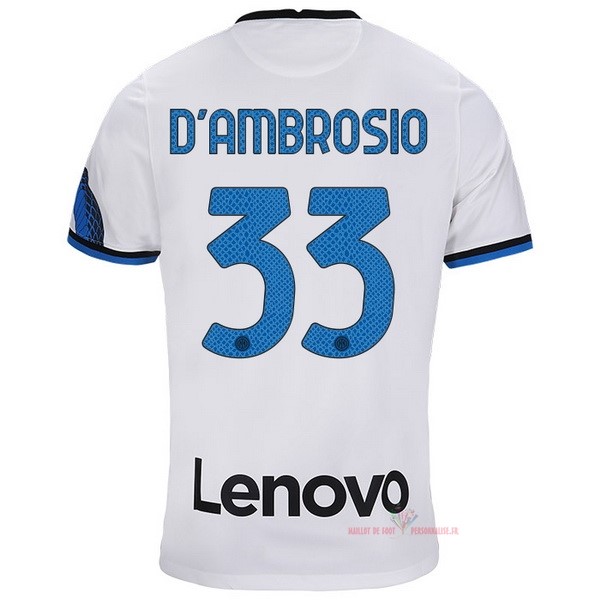 Maillot Om Pas Cher Nike NO.33 D'Ambrosio Exterieur Maillot Internazionale Milano 2021 2022 Blanc